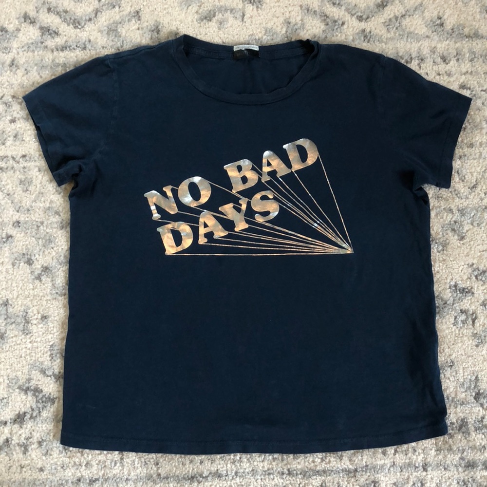 Mother- No Bad Days- Small tee